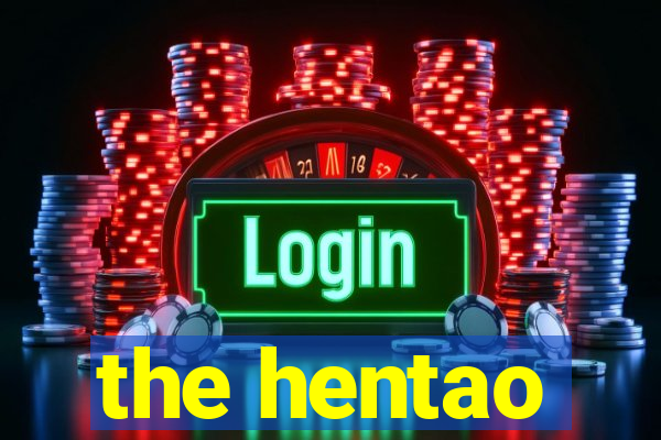 the hentao